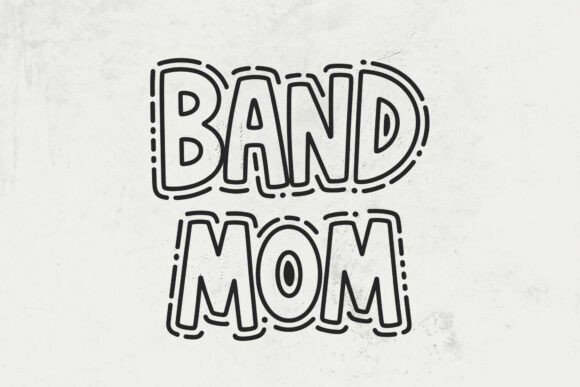 Band Mom, Doodle Word SVG: A Versatile Embroidery Design