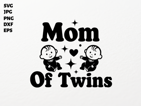 Celebrating Twin Mom Life with a Charming SVG