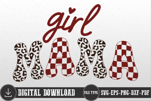 Girl Mama Mom Mother's Day Shirt SVG PNG