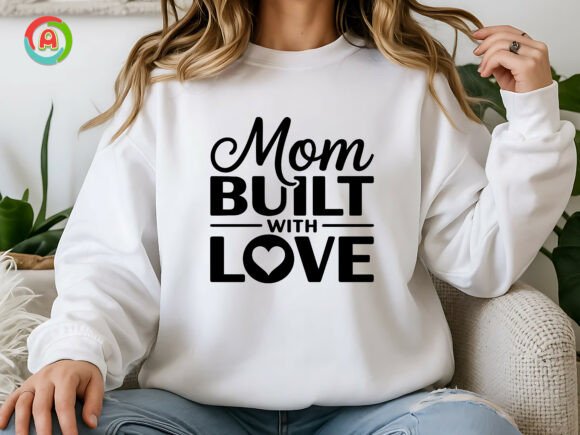 Mom Built with Love Svg: A Heartfelt Embroidery Design