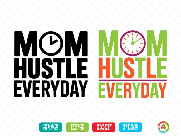 Mom Hustle Everyday Svg: A Versatile Embroidery Design