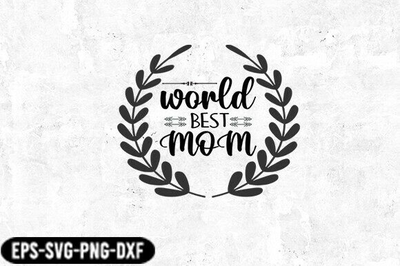 Review of Best Mom Laurel Typography SVG